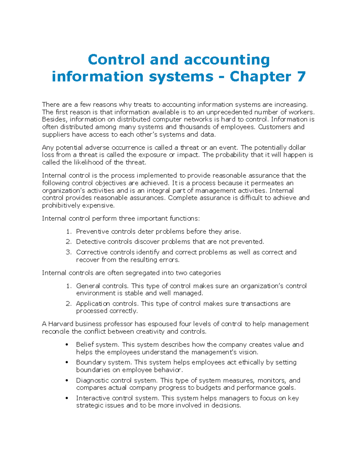 Control and accounting information systems - The first reason is that ...