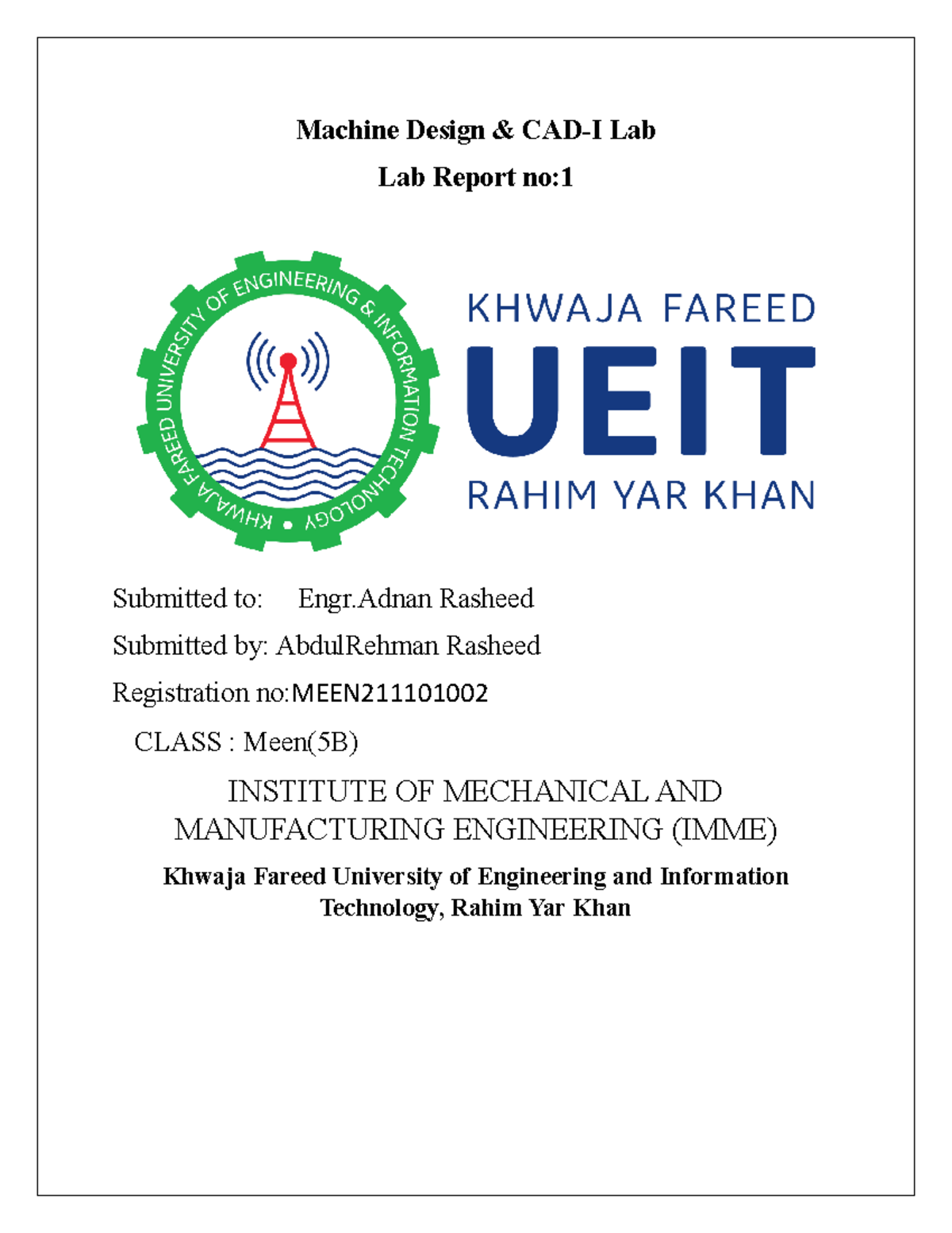 Lab report no 1 - machine design and cad lab on solidworks - Machine ...