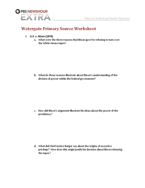 Watergate Primary Source Worksheet - U. v. Nixon (1974) a. What were the three reasons that Nixon - Studocu Watergate Primary Source Worksheet - U. v. Nixon (1974) a. What were the three reasons that Nixon - Studocu