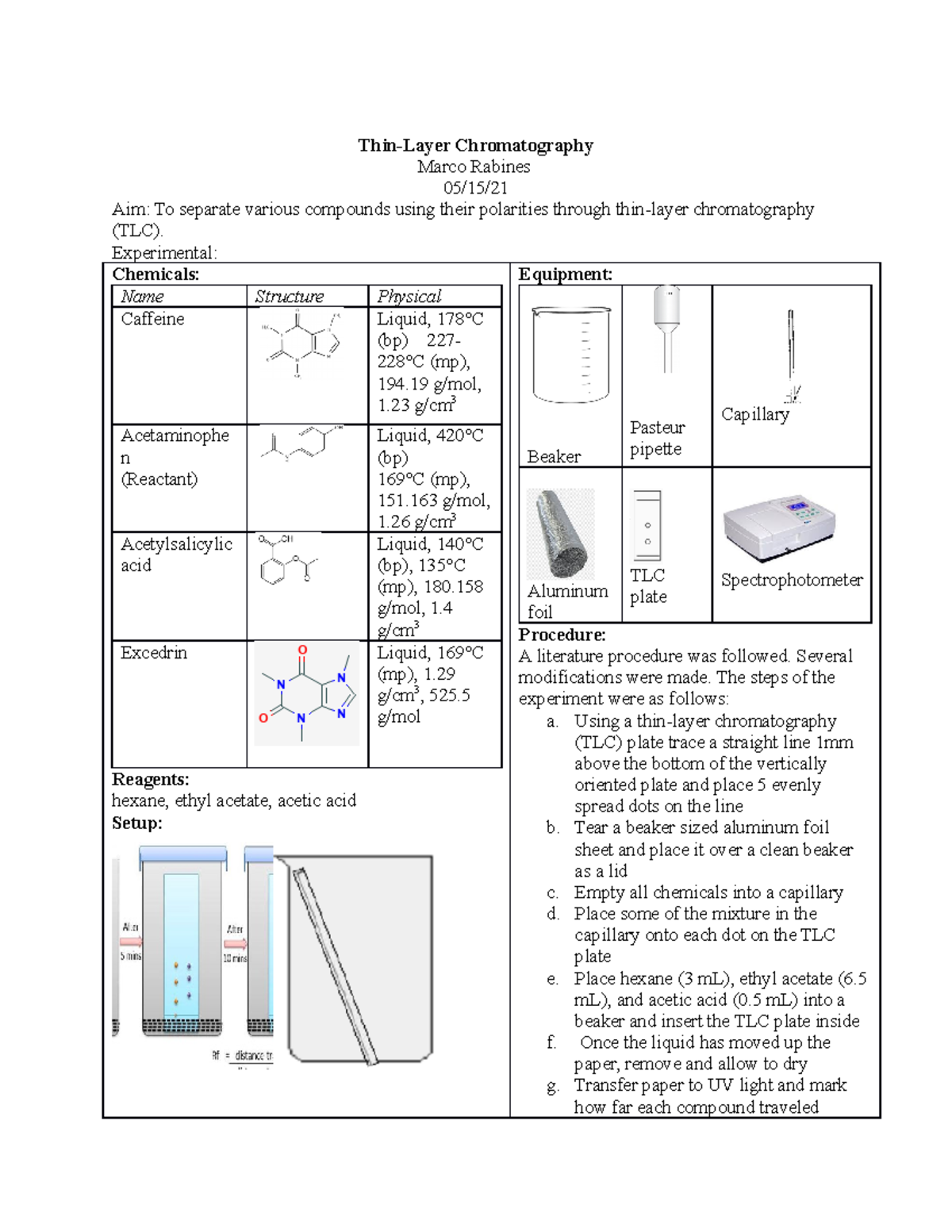 Orgo Lab 4 Thinlayer chromatography ThinLayer Chromatography Marco
