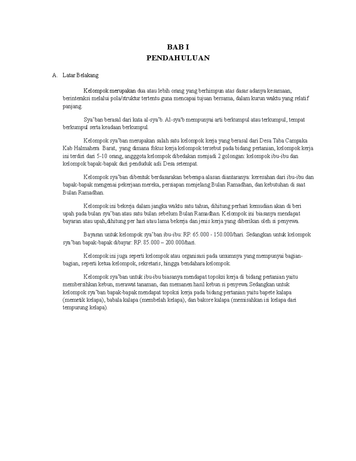 Latar Belakang BAB I PENDAHULUAN A. Latar Belakang Kelompok merupakan dua atau lebih orang