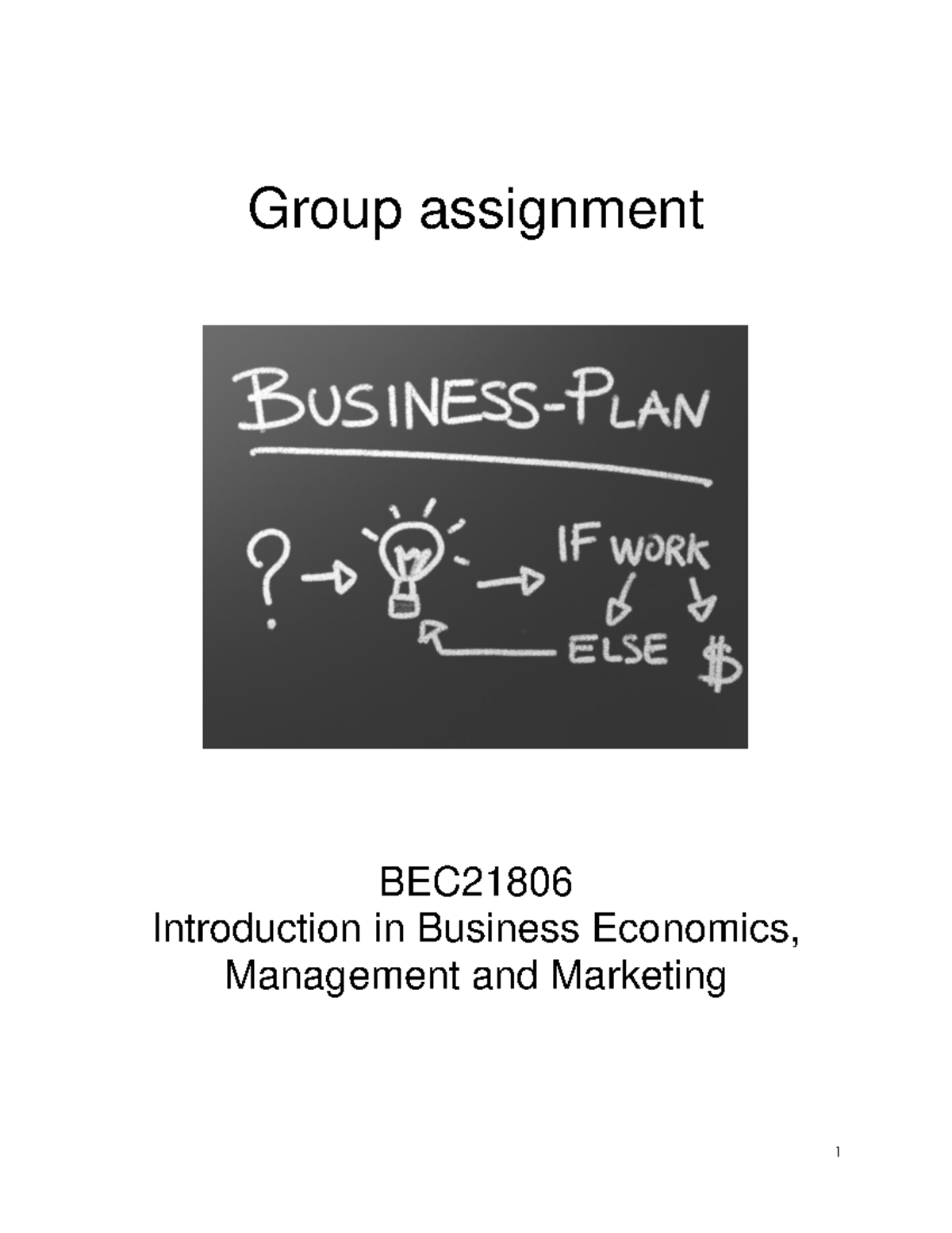 Group Assignment 20212 - Group Assignment BEC Introduction In Business ...