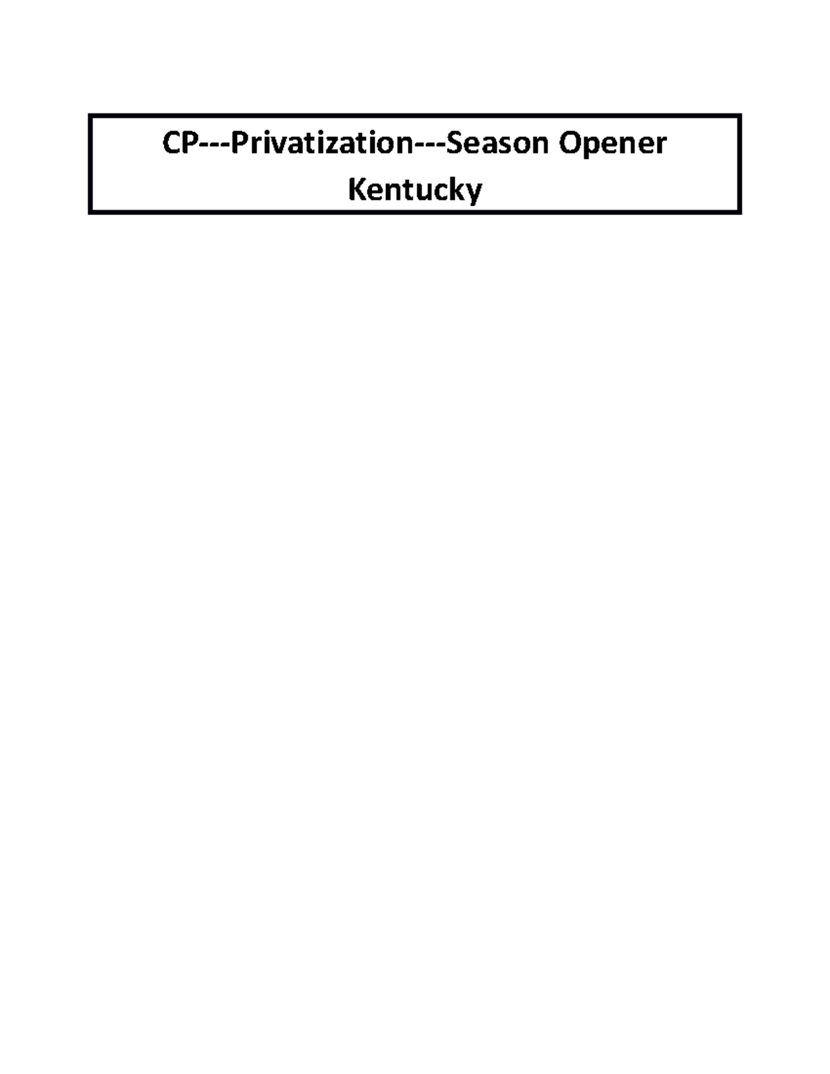 CP Privitization UK Abhiram CPPrivatizationSeason Opener Kentucky