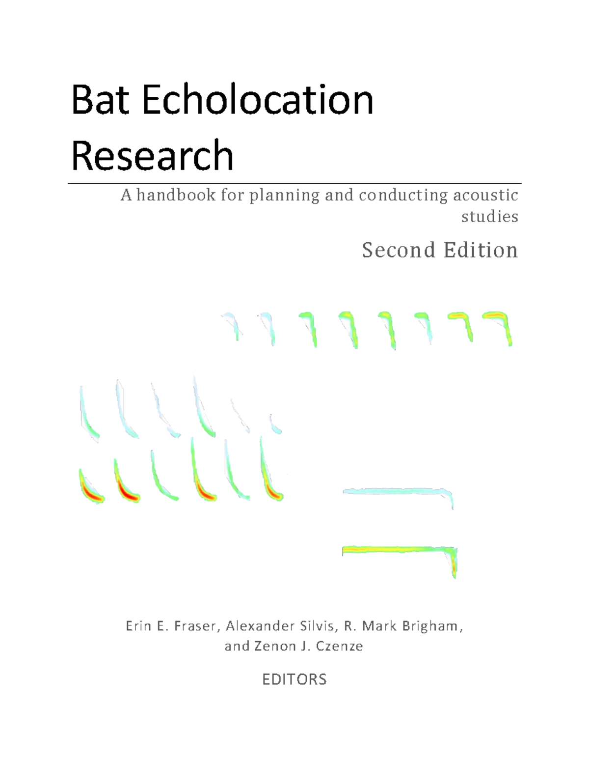 Bat Echolocation Research 2nd Ed 202009 18 - Bat Echolocation Research ...