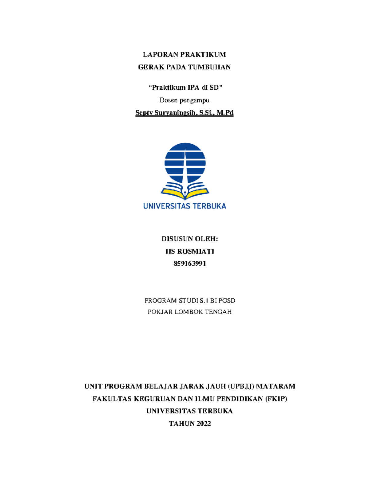 Laporan Praktikum Gerak PADA Tumbuhan (IIS Rosmiati) - LAPORAN