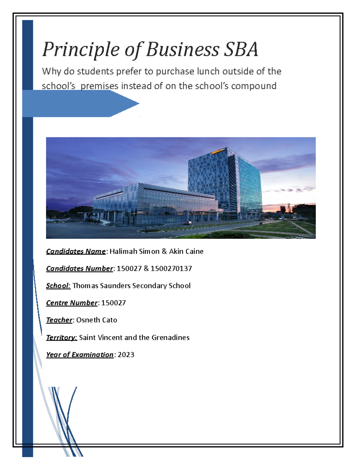 POB SBA - More infromation - Principle of Business SBA Why do students ...