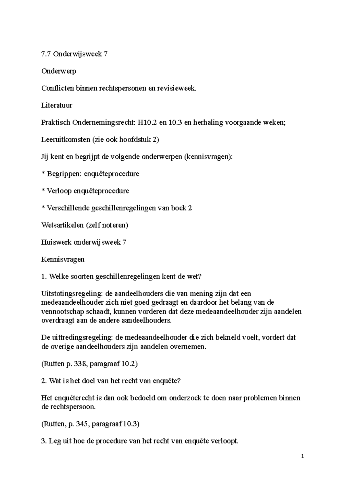 Ondernemingsrecht Week 7 - 7 Onderwijsweek 7 Onderwerp Conflicten ...