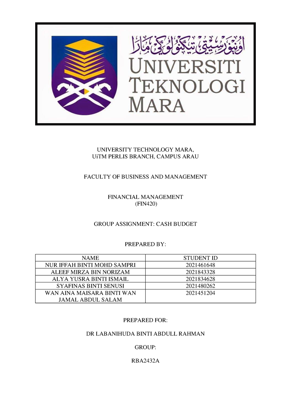 FULL Report FIN420 CASH Budget - UNIVERSITY TECHNOLOGY MARA, UiTM ...