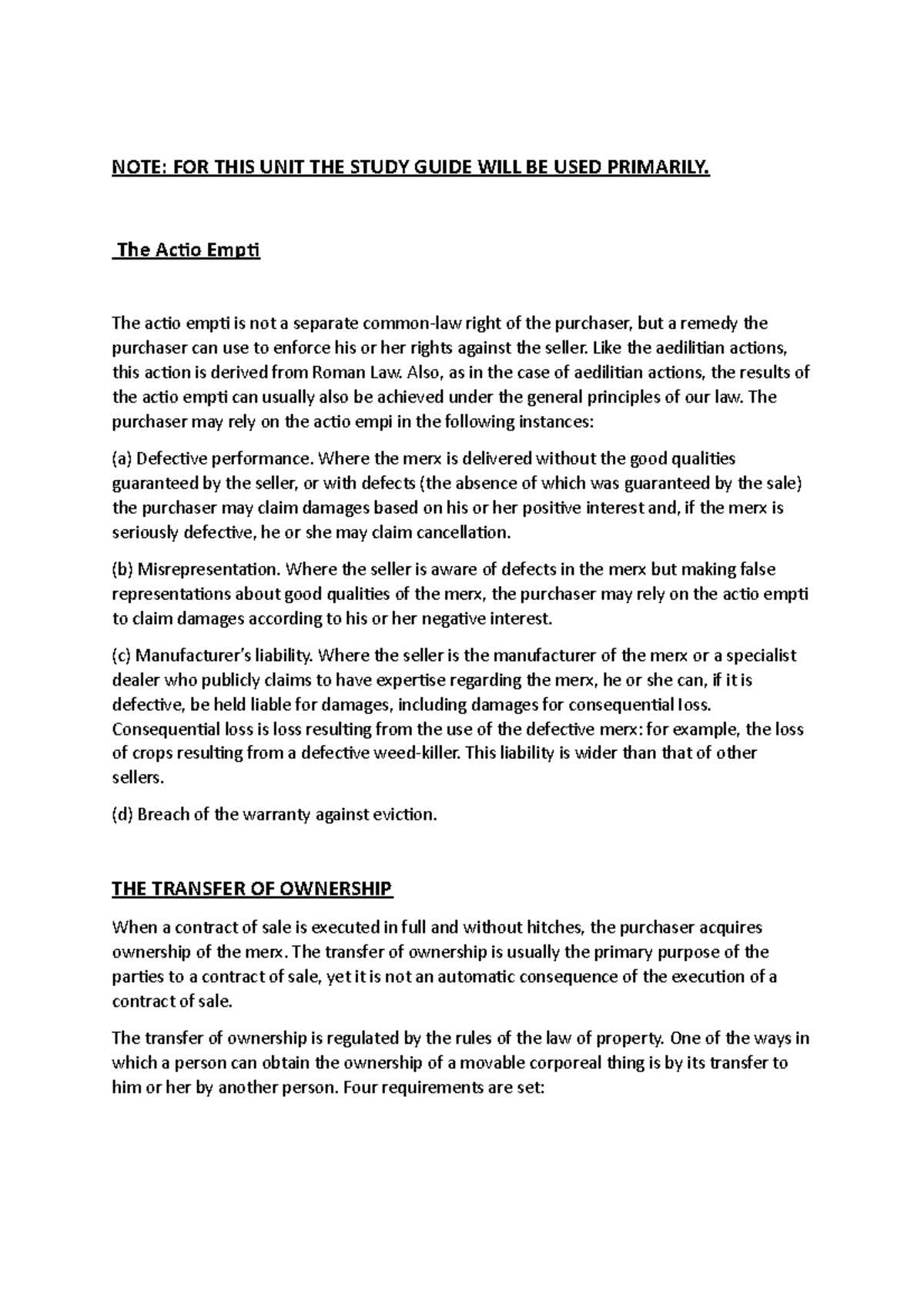 Commercial LAW Contract OF SALE NOTE FOR THIS UNIT THE STUDY GUIDE
