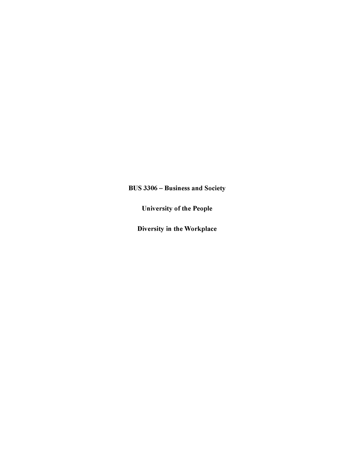 BUS 3306 Written Assignment Unit 7 - BUS 3306 – Business And Society ...