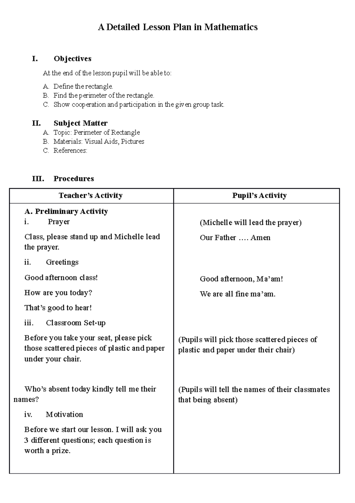 A Detailed Lesson Plan in Mathematics day1 - Objectives At the end of ...