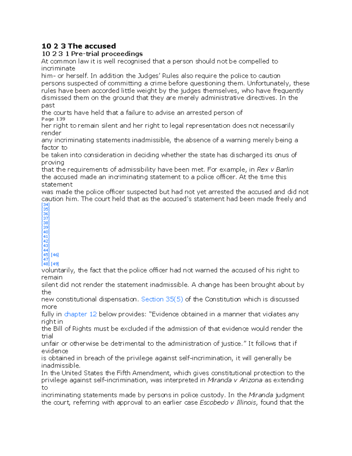 incriminating-statements-inadmissible-10-2-3-the-accused-10-2-3-1-pre