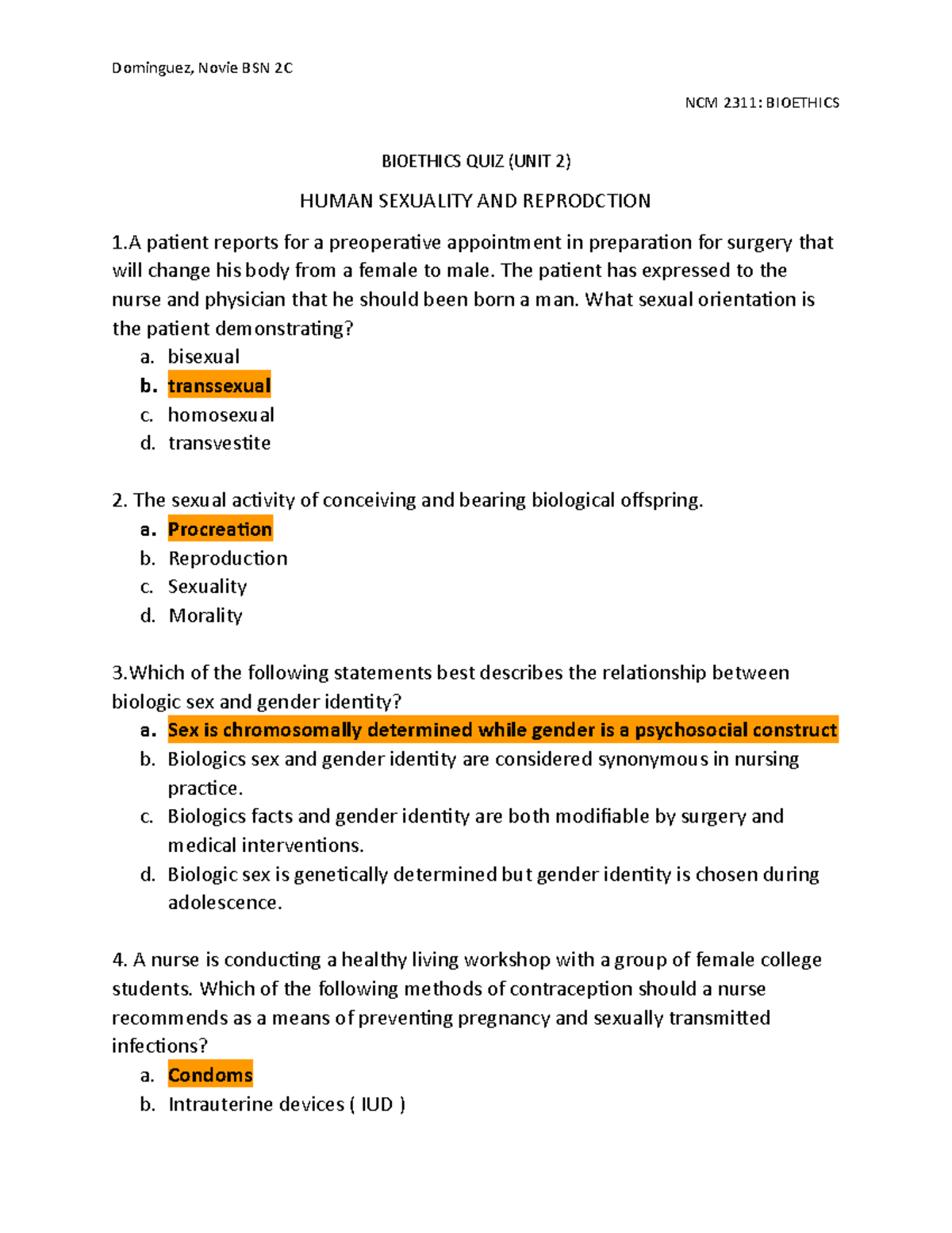 Bioethics QUIZ UNIT 2 - NCM 2311: BIOETHICS BIOETHICS QUIZ (UNIT 2 ...