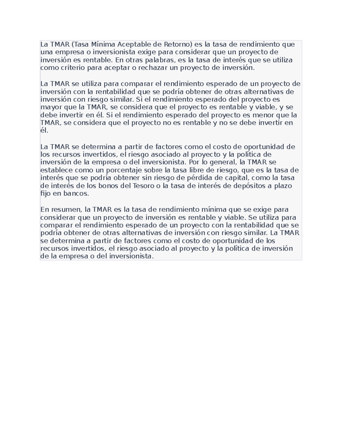 La TMAR - eee - La TMAR (Tasa Mínima Aceptable de Retorno) es la tasa ...