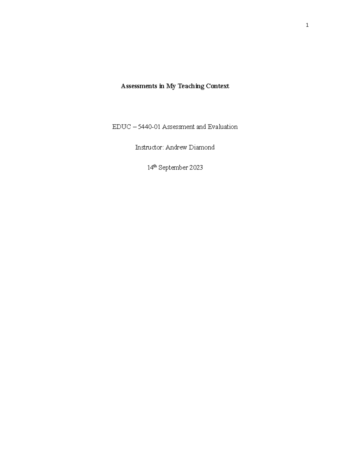 Assessment and Evaluation-Unit 1-Written Assignment - Assessments in My ...