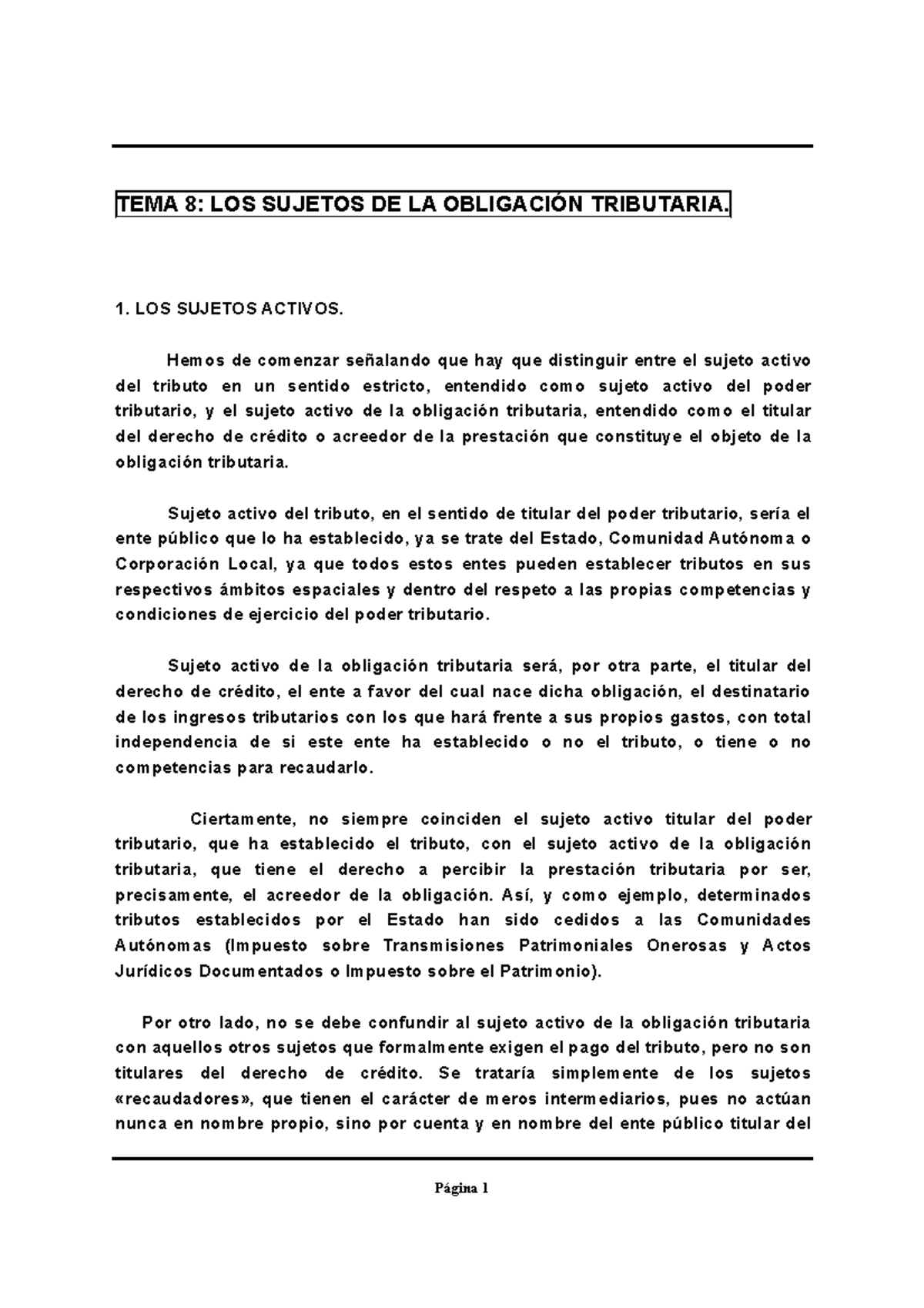 TEMA 8 Obligados Tributarios - TEMA 8: LOS SUJETOS DE LA OBLIGACIÓN ...