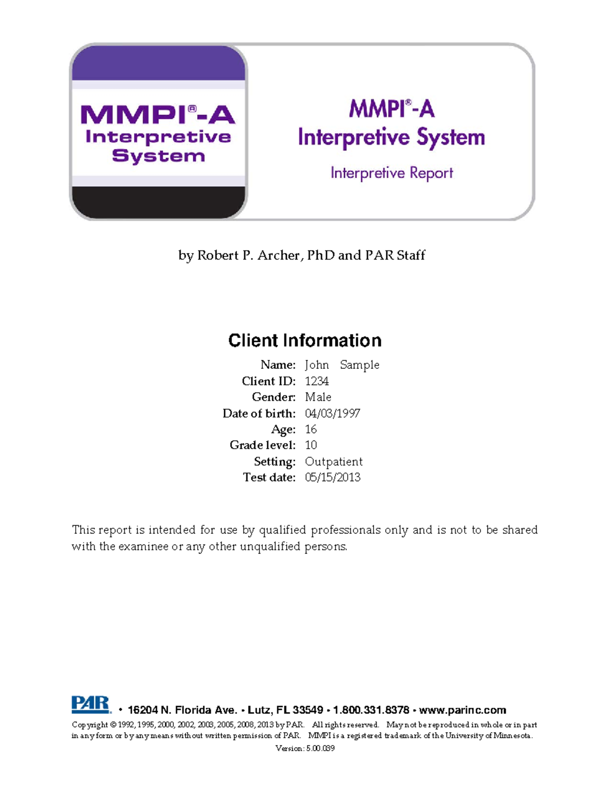 MMPI-A Interpretive Report - by Robert P. Archer, PhD and PAR Staff ...