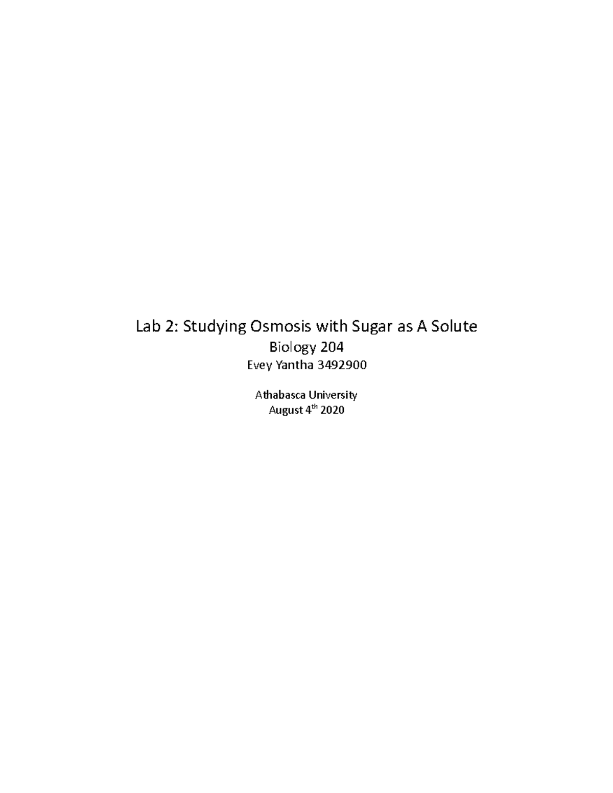 Lab Report Osmosis Lab 2 Studying Osmosis with Sugar as A Solute