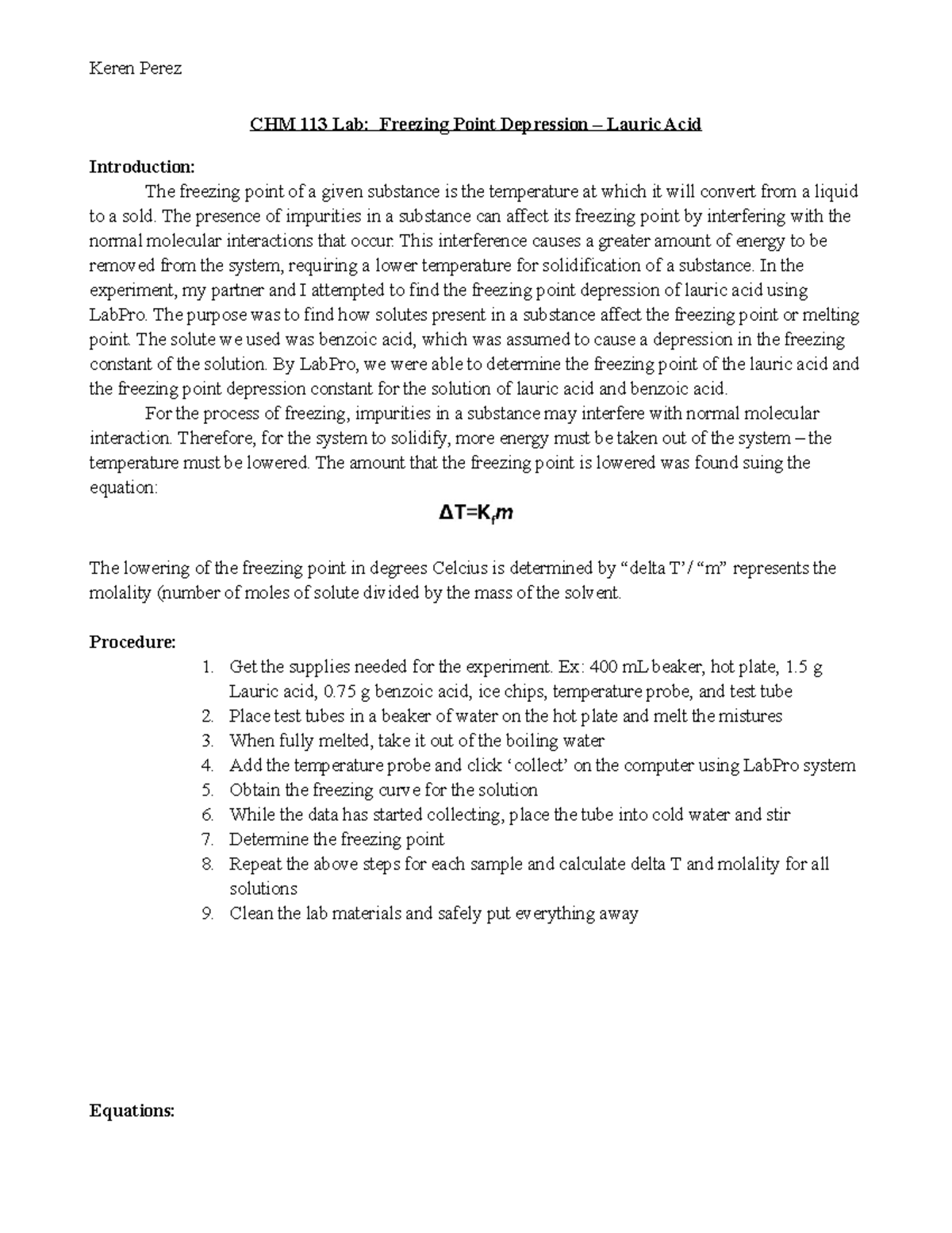Cond Grav Report Guidelines 2022 - Keren Perez CHM 113 Lab: Freezing ...