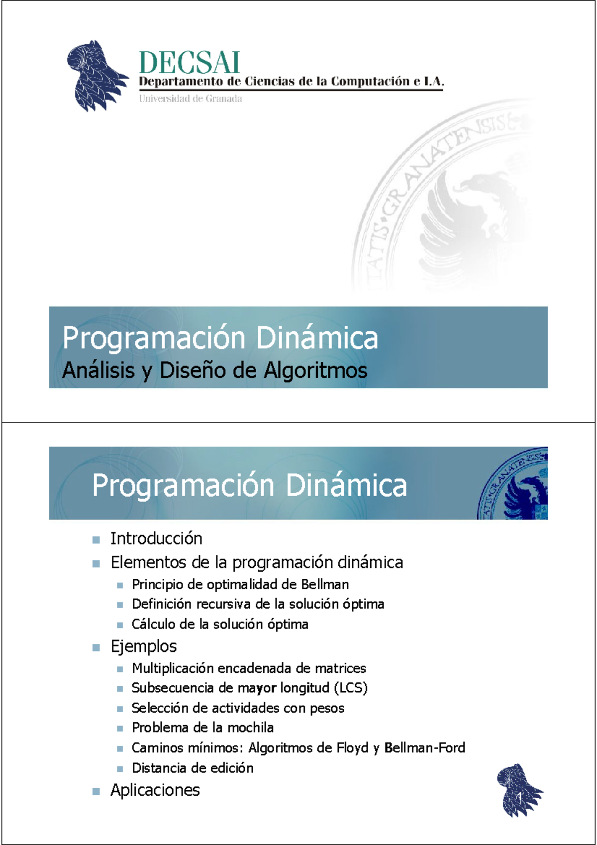 Bloque 3 dynamic programming - Análisis y Diseño de AlgoritmosAnálisis ...