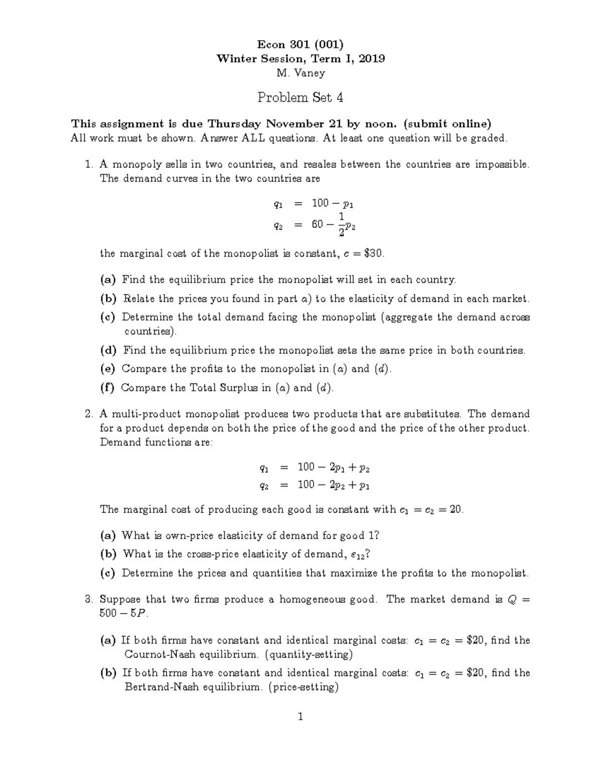 2019 - 301 Problem Set 4 - Econ 301 (001) Winter Session, Term I, 2019 ...