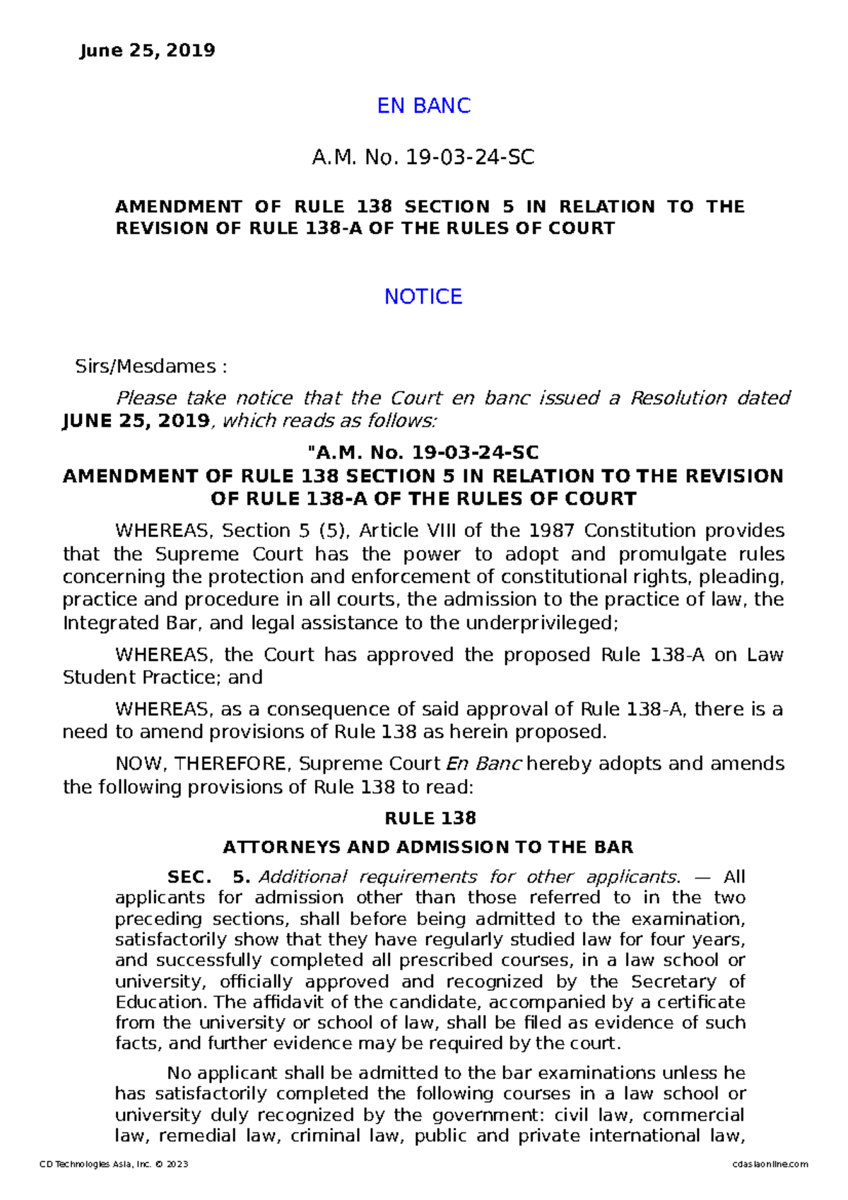 2316342019Amendment of Rule 138 Section 5 in Relation 20230619116q226k June 25, 2019 EN
