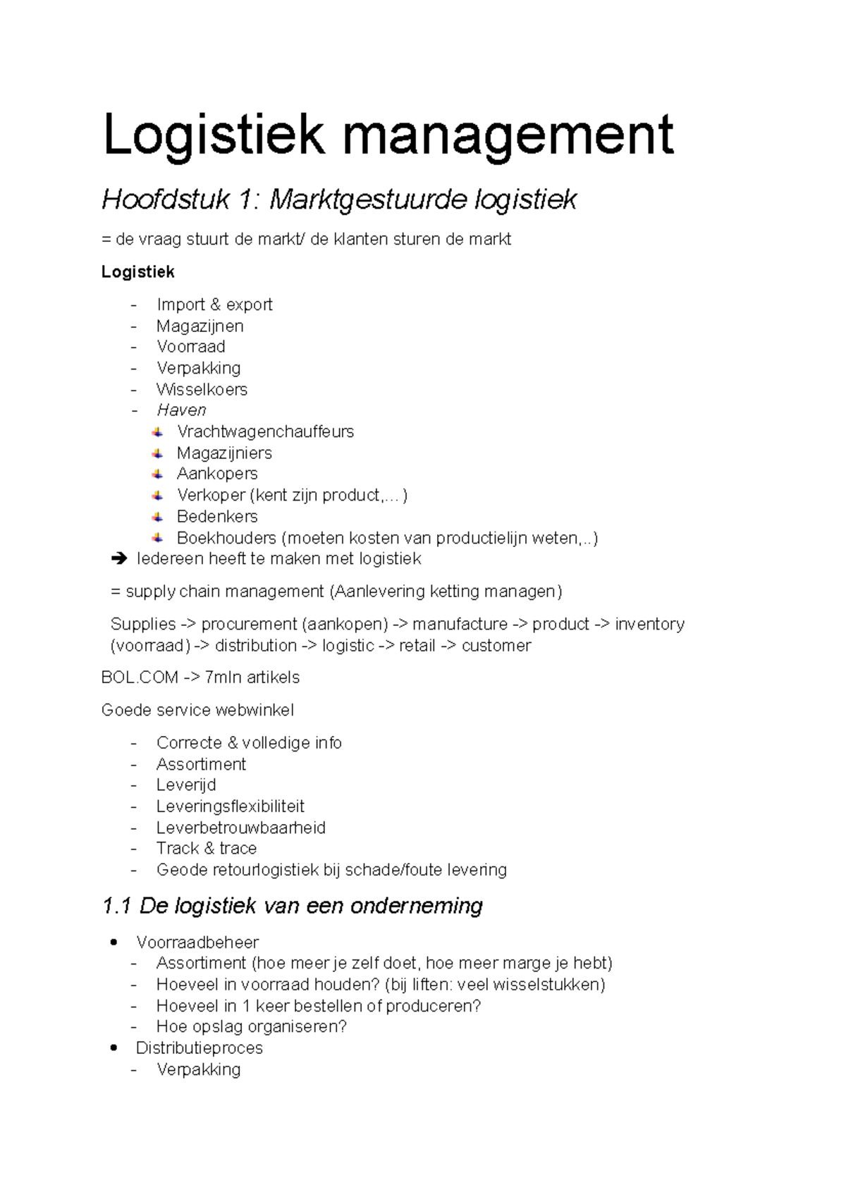 Samenvatting Logistics - Hoofdstuk 1-7 - Logistiek Management Hoofdstuk ...