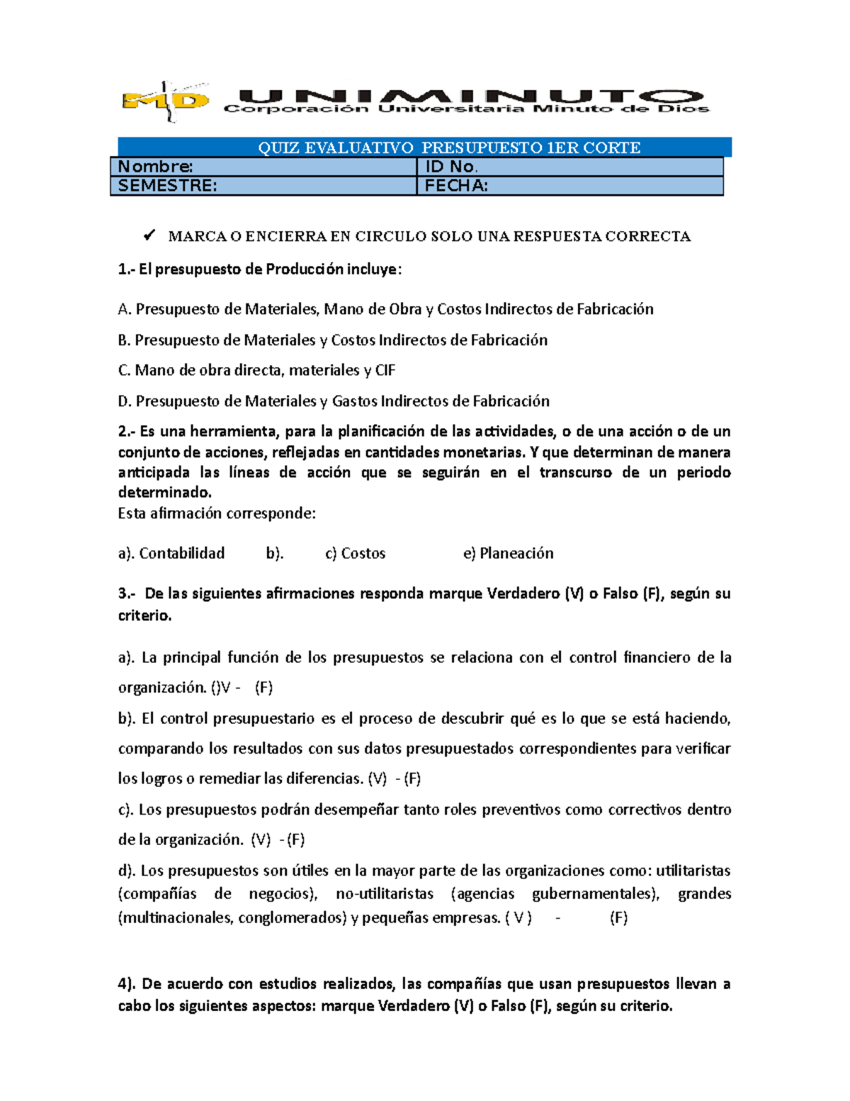 Cuestionario Evaluativo De Presupuestos - QUIZ EVALUATIVO PRESUPUESTO ...