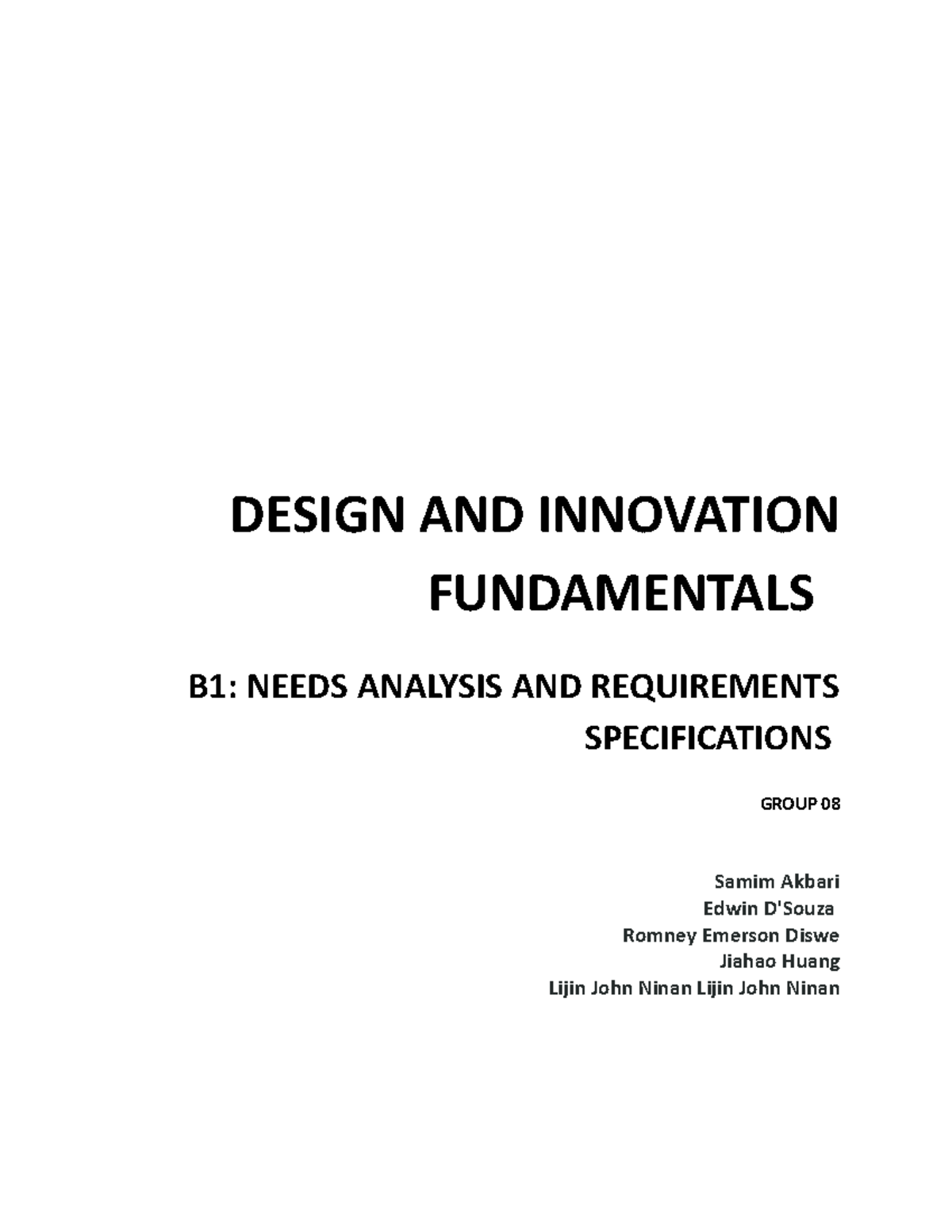 B1 - Assignment B1 - DESIGN AND INNOVATION FUNDAMENTALS B1: NEEDS ...