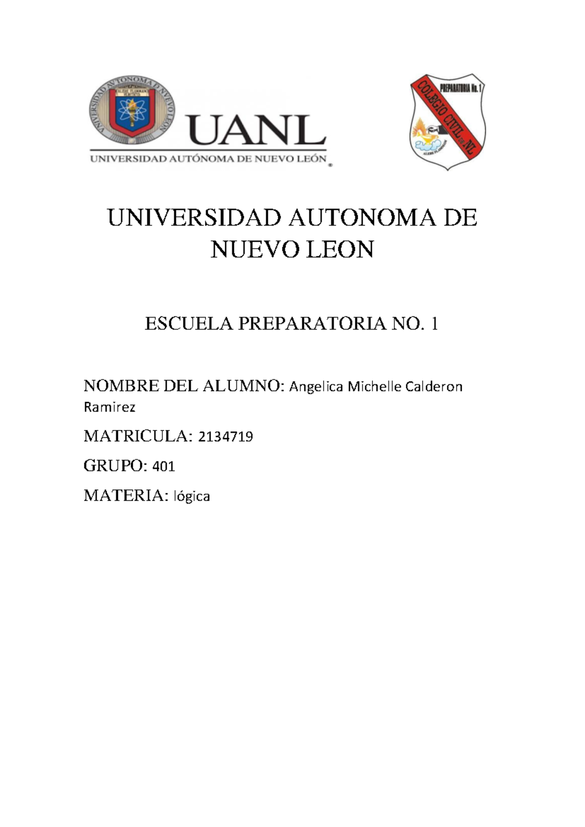 evidencia 2 lógica - Logica - UNIVERSIDAD AUTONOMA DE NUEVO LEON ...