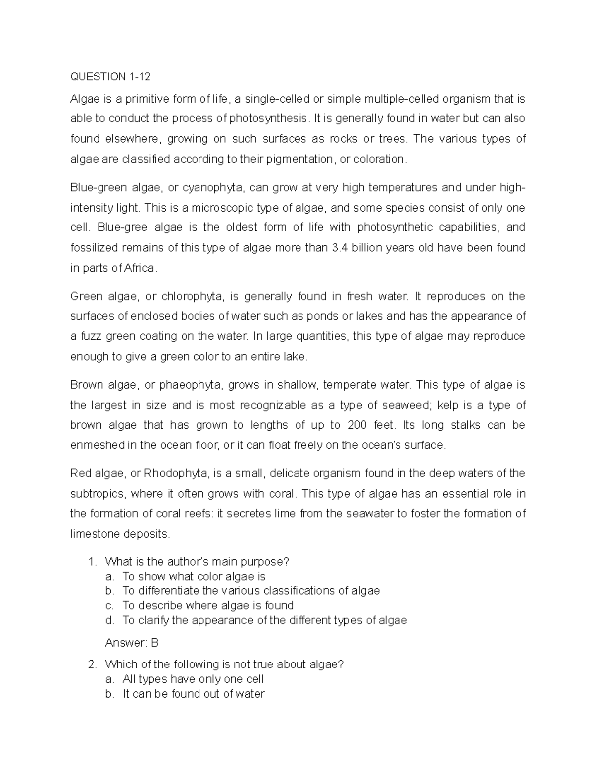 Diagnostic Pretest Reading QUESTION 1 Algae is a primitive form of