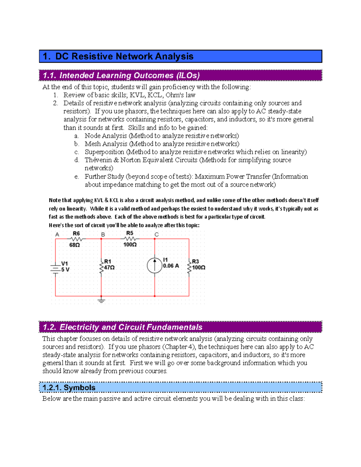 EP2E04 Topic 1 Notes DC Resistive Network Analysis 1. DC Resistive
