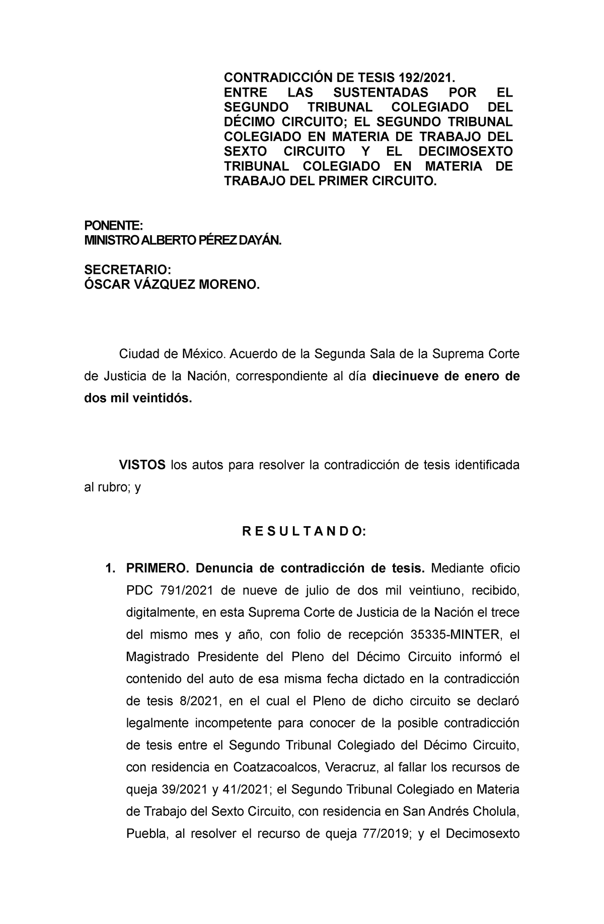 2 285663 5894 - Formatos - CONTRADICCIÓN DE TESIS 192/2021. ENTRE LAS ...