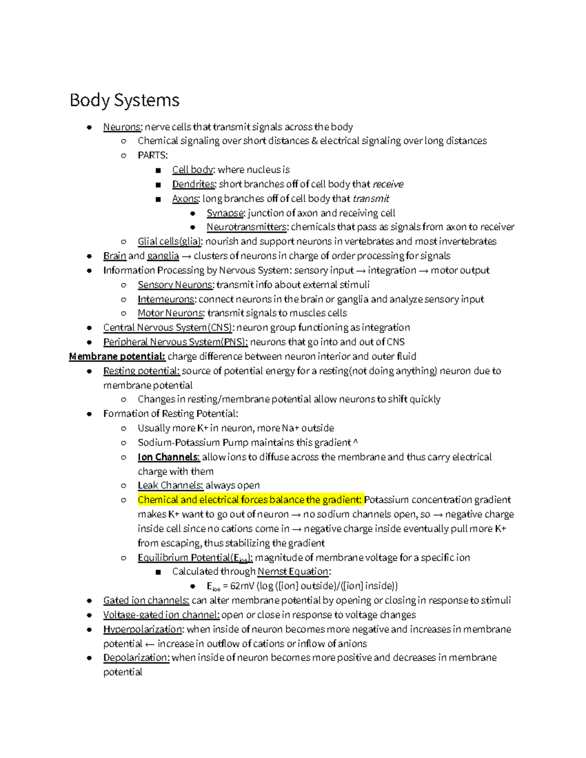 Body Systems notes (1 of 3) Body Systems Neurons nerve cells that