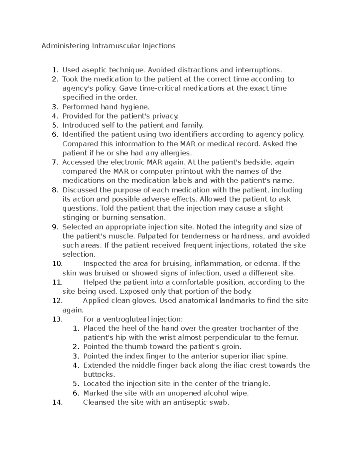 Administering Intramuscular Injections - Avoided distractions and ...