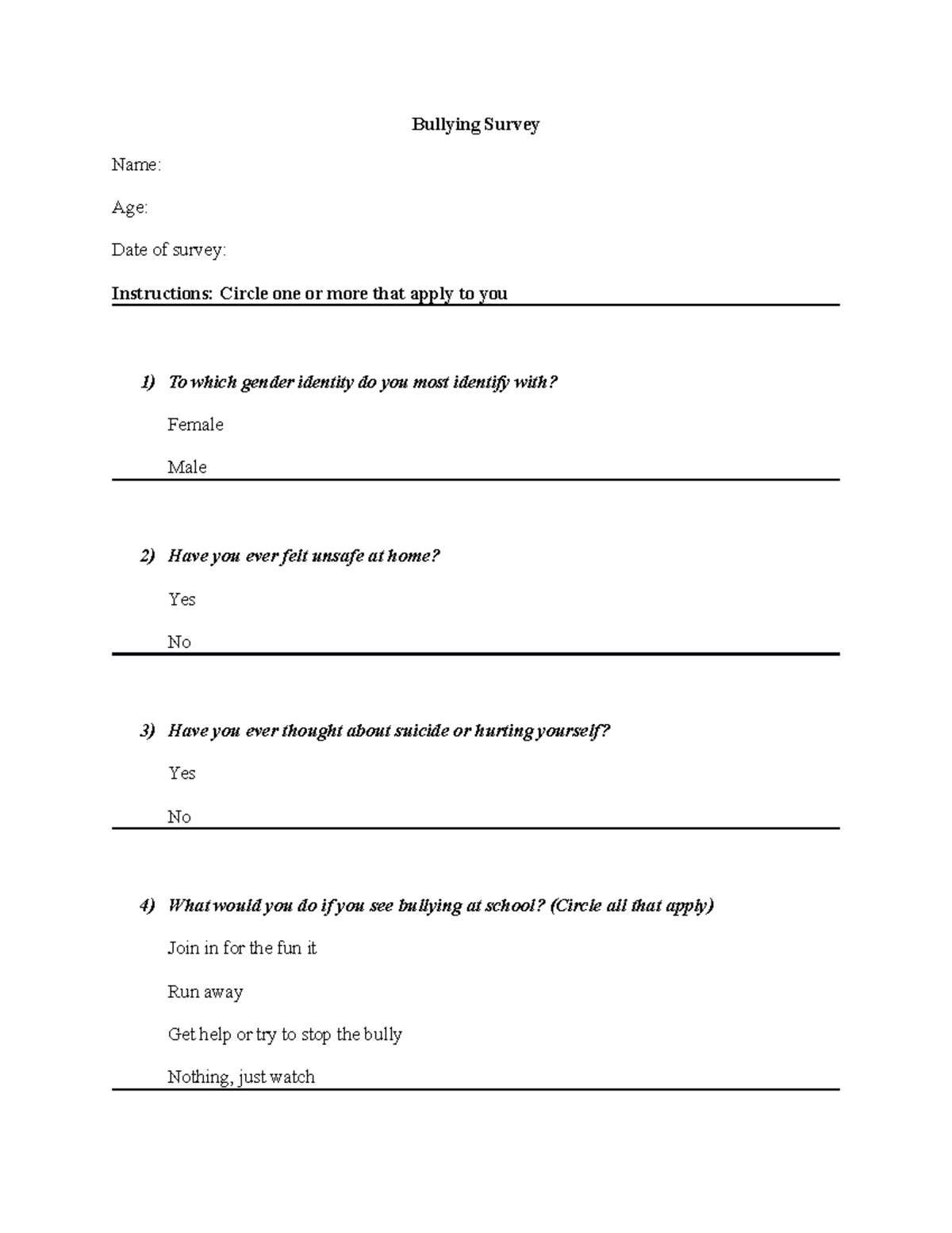 31 Survey Creating the Survey Draft Bullying Survey Name Age