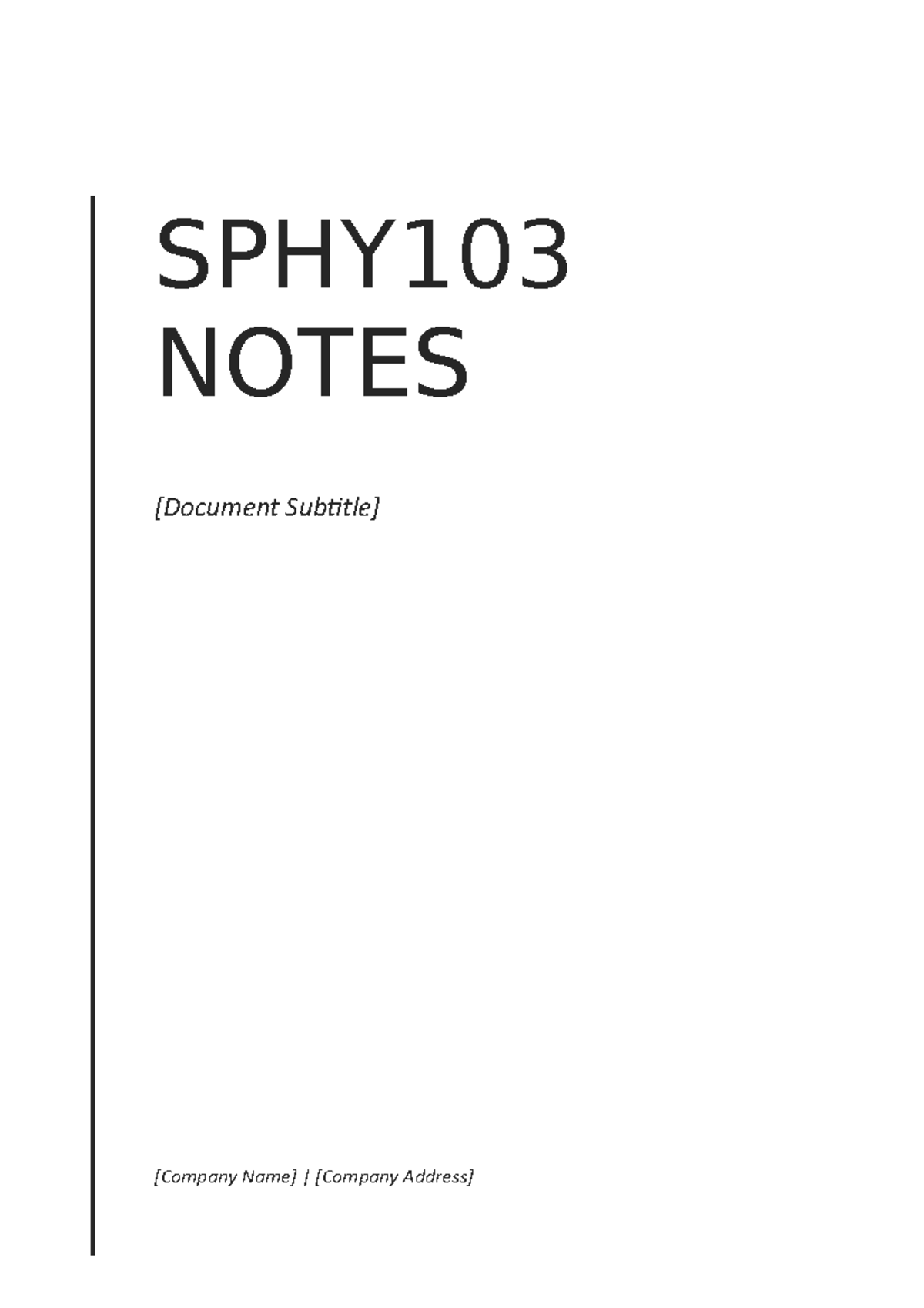 SPHY103 exam notes - [Company Name] | [Company Address] SPHY NOTES ...