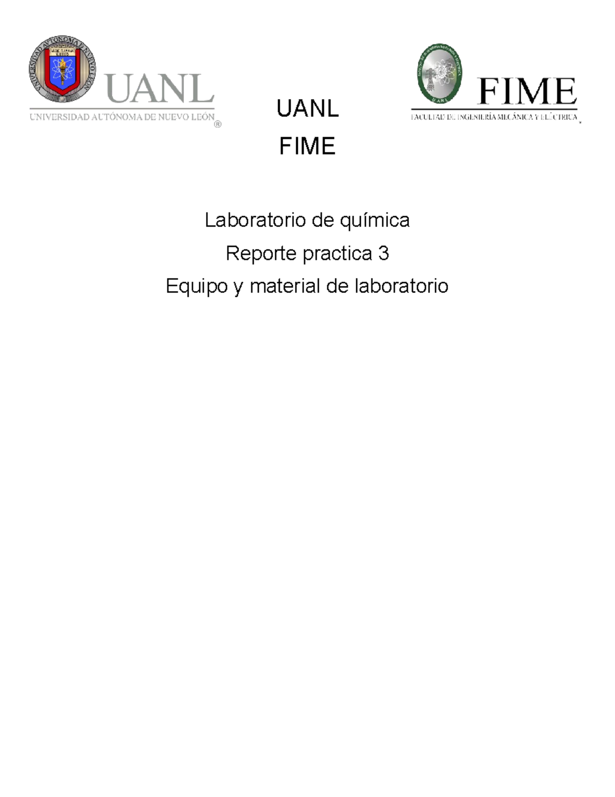 Reporte Practica 3 De Laboratorio De Quimica - UANL FIME Laboratorio De ...