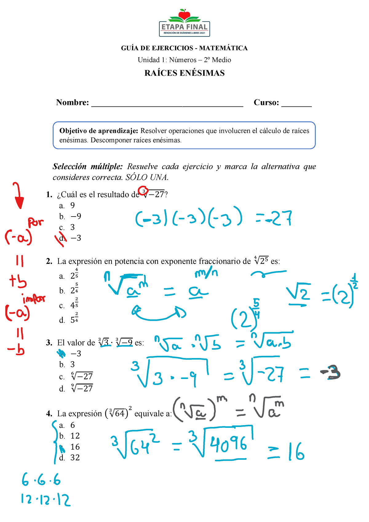 M Matemática Etapa Final Unidad Raíces Enésimas GUÍA DE EJERCICIOS MATEMÁTICA