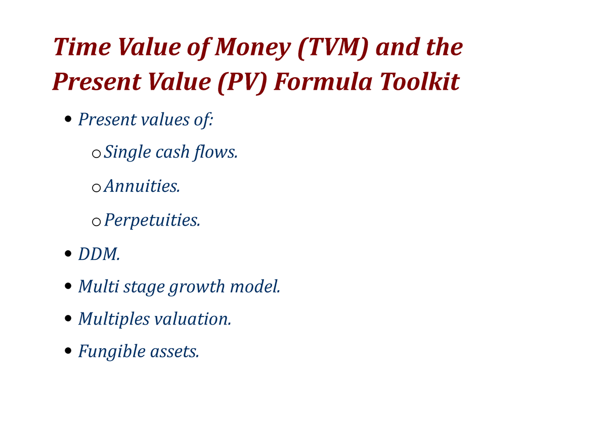 3 Time Value Of Money - Lecture - Time Value Of Money (tvm) And The 