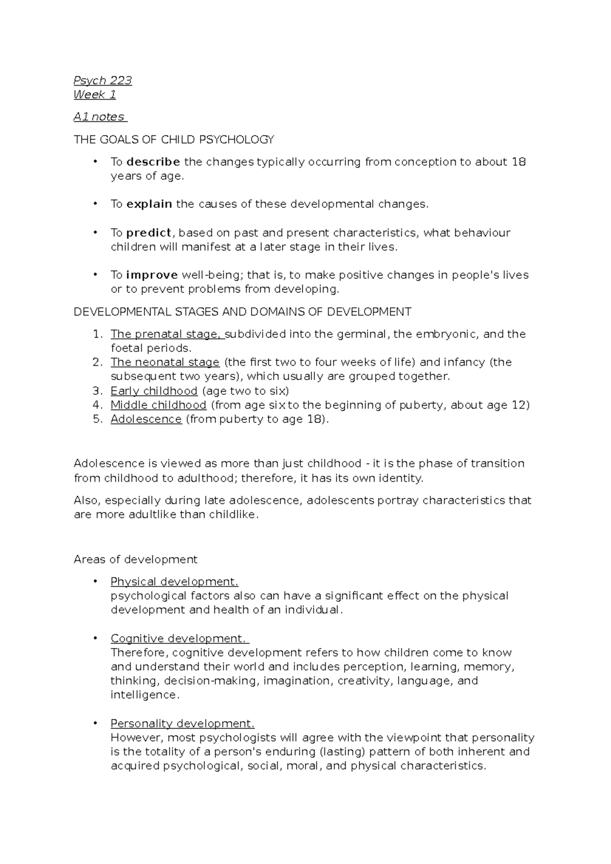 Chapter 1 + 2 notes - Psych 223 Week 1 A1 notes THE GOALS OF CHILD ...