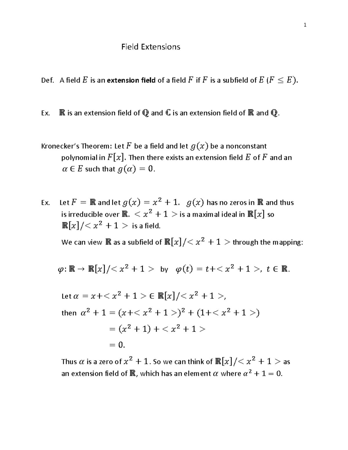 Field ex Abstract Algebra Field Extensions Def. A field 𝐸 is an