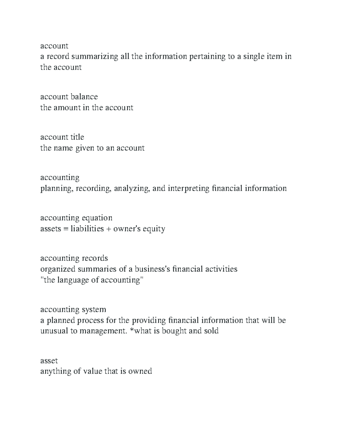 Accounting 1-8 - Notes - account a record summarizing all the ...