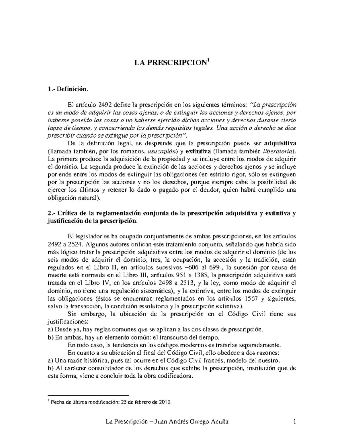 La-Prescripcion, José Miguel Lecaros - LA PRESCRIPCION 1 1.- Definición ...