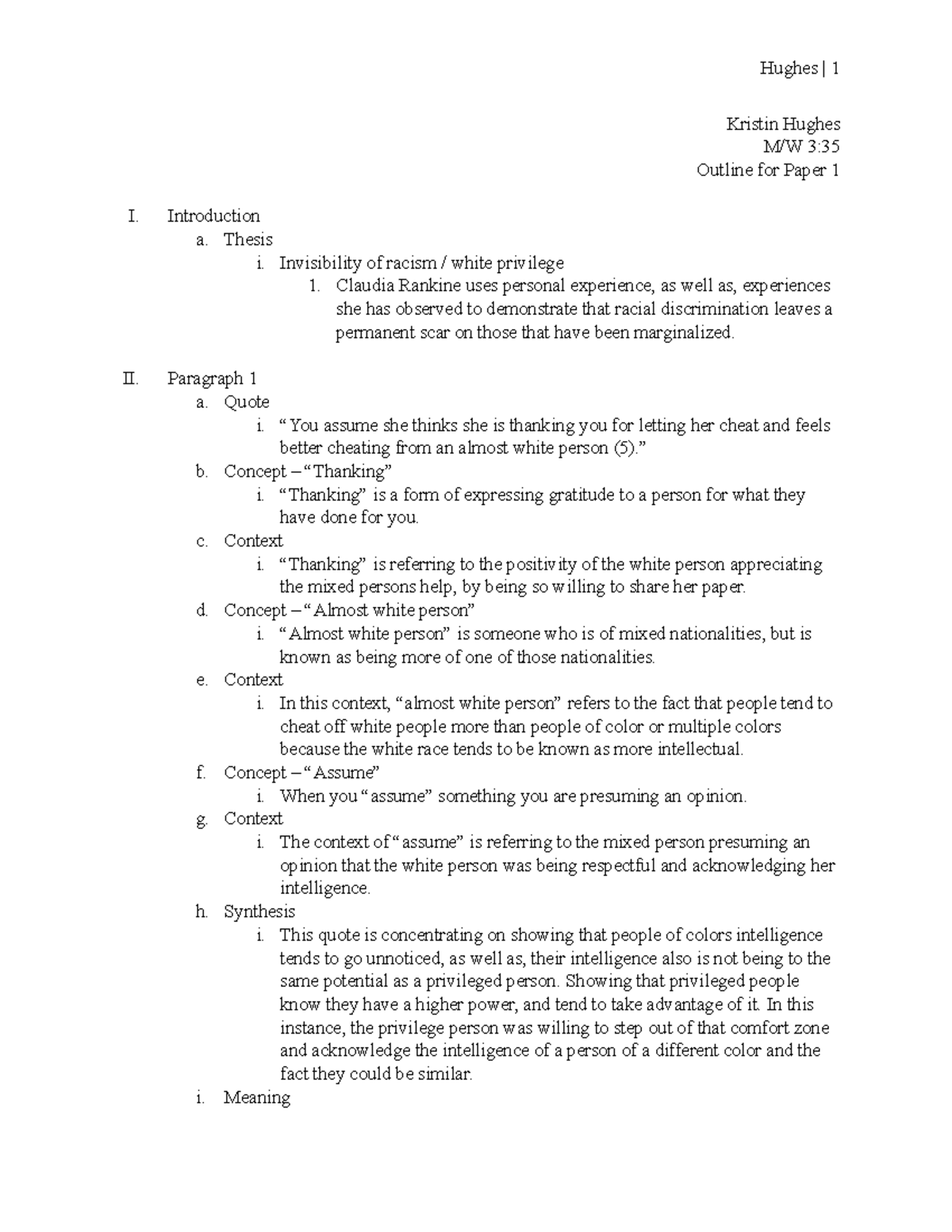 Outline for Paper 1 - Kristin Hughes M/W 3: Outline for Paper 1 I ...