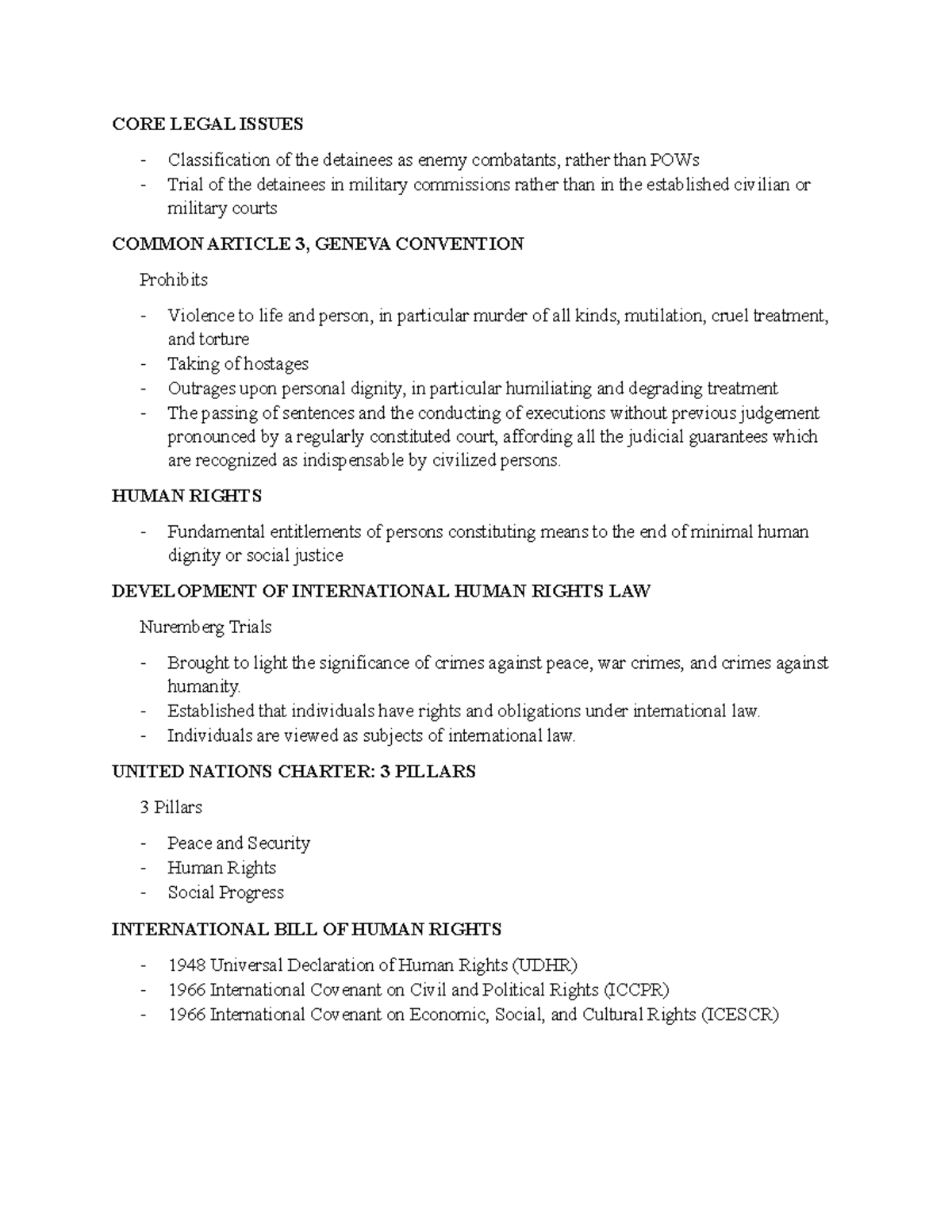 International LAW Notes 25 CORE LEGAL ISSUES Classification of the detainees as enemy