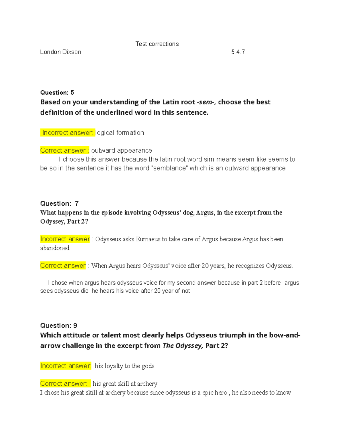 Test corrections Test corrections London Dixson 5. Question 5 Based