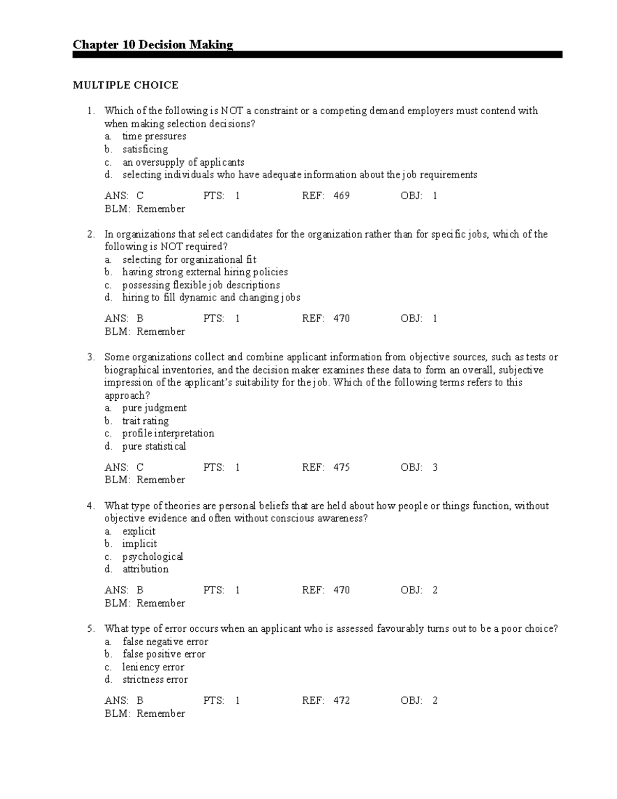 Paper bank training and development Chapter 10 Decision Making MULTIPLE CHOICE Which of the