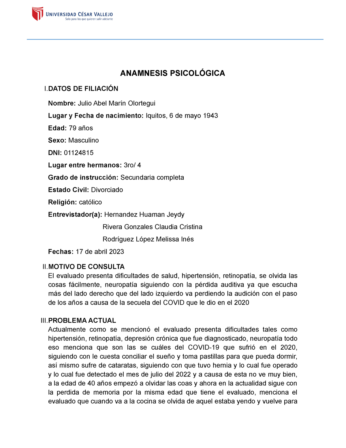 GuÍa De Anamnesis Psicológica Adultos Anamnesis PsicolÓgica I De FiliaciÓn Nombre Julio Abel 0802