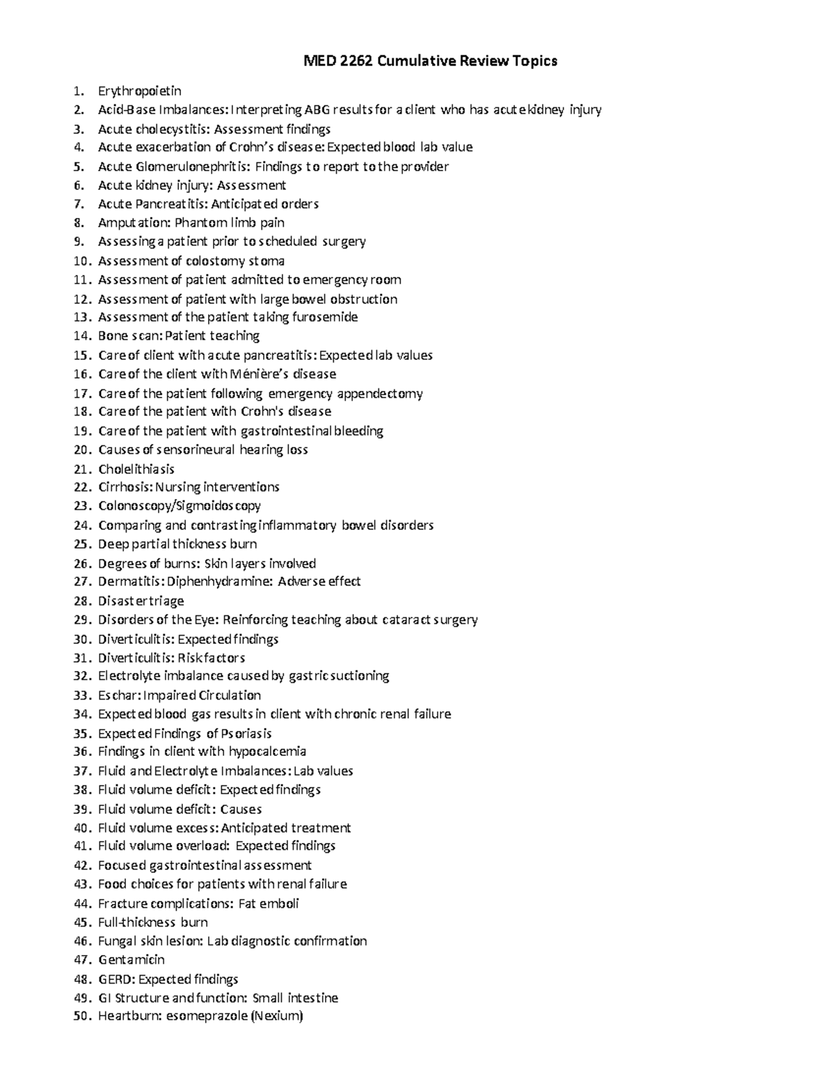 MED 2262 Cumulative Review Topics 2022 - MED 2262 Cumulative Review ...